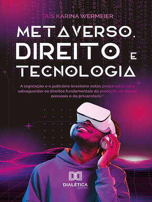 cover image of Metaverso, Direito e Tecnologia